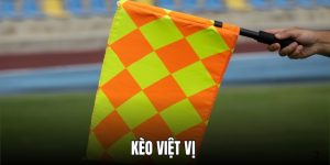 Kèo Việt Vị